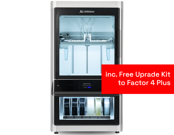UltiMaker Factor 4 with Free Upgrade Kit to Factor 4 Plus